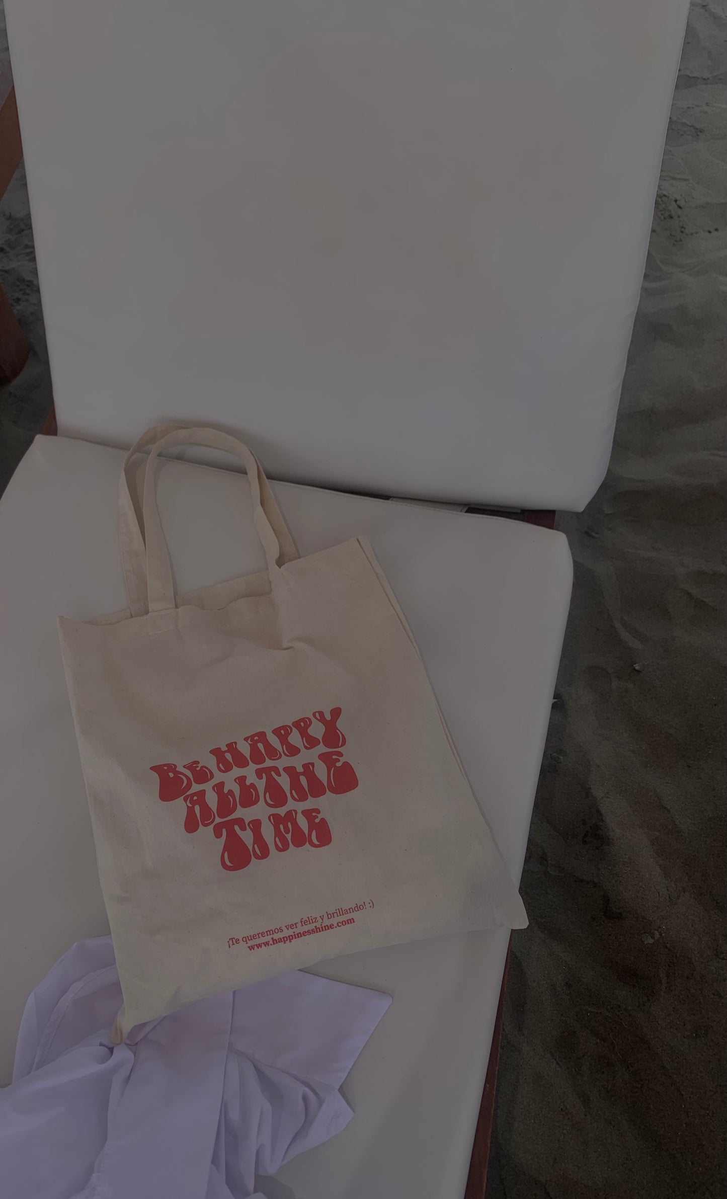 Tote Bag Be Happy All Time