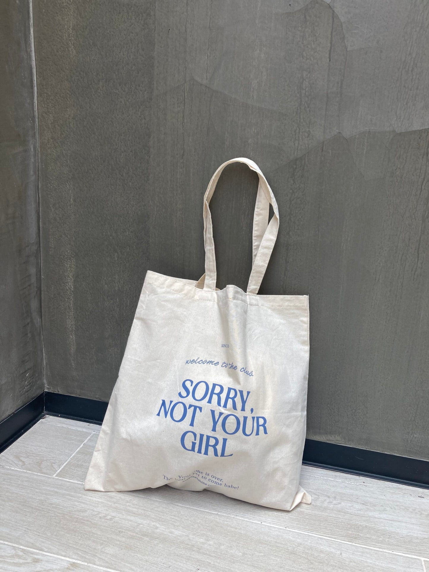 Tote Bag Sorry Not Your Girl